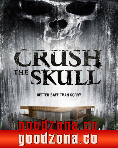 Размозжить череп / Crush the Skull смотреть