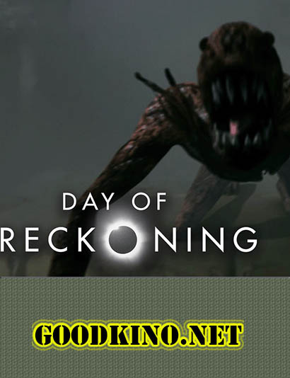 Судный день / Day of Reckoning (2016) смотреть