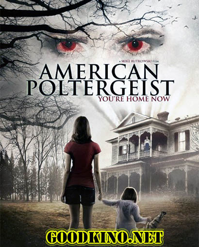 Американский призрак / American Poltergeist (2015) смотреть