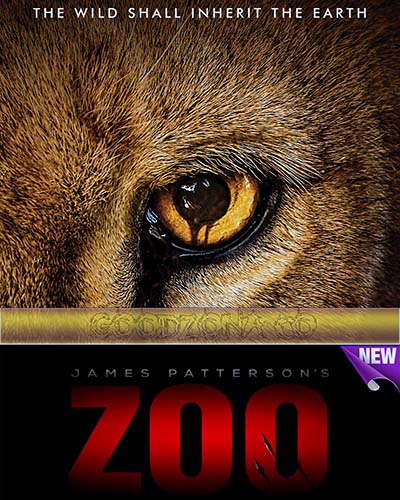 Zoo / Зверинец 1 сезон смотреть